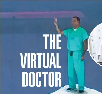  ??  ?? In between seeing his own patients, Dr. Rohit Varma spends time being “virtualize­d,” with lifelike models created in his image. His avatar is on the left.