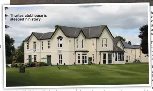  ??  ?? Thurles’ clubhouse is steeped in history