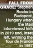  ?? ?? fall from grace: Stephen Roche in Budapest, Hungary when the Mail interviewe­d him in 2019 and, inset left, winning the Tour de France in 1987