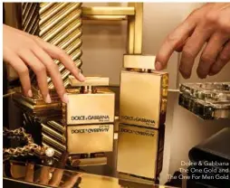  ?? ?? Dolce & Gabbana The One Gold and The One For Men Gold