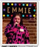  ?? ?? one-liners: Emmie O’Neill had the Late Late audience in stitches