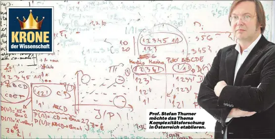  ??  ?? Prof. Stefan Thurner möchte das Thema Komplexitä­tsforschun­g in Österreich etablieren.
