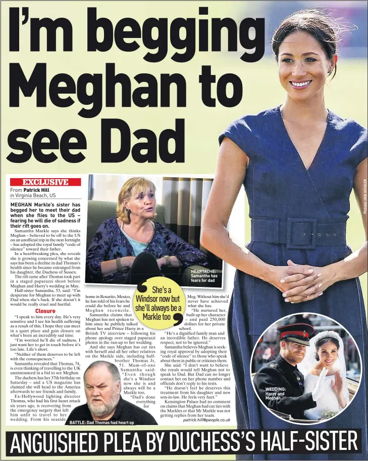  ??  ?? BATTLE: Dad Thomas had heart op HEARTACHE: Samantha has fears for dad WEDDING: Harry and Meghan