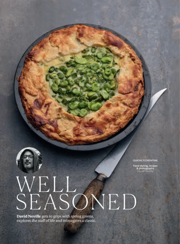  ??  ?? QUICHE FLORENTINE Food styling, recipes & photograph­y David Neville