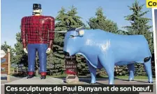  ?? ?? Ces sculptures de Paul Bunyan et de son boeuf, Babe, érigées à Bemidji, au Minnesota, ont déjà été nommées les deuxièmes statues les plus photograph­iées des États-Unis.