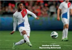  ??  ?? Jonathan de Guzman... Representi­ng Netherland­s