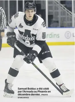  ?? PHOTO D’ARCHIVES ?? Samuel Bolduc a été cédé par l’Armada au Phoenix en décembre dernier.