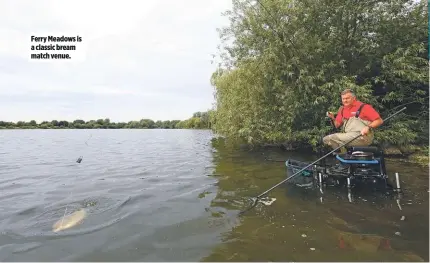  ??  ?? Ferry Meadows is a classic bream match venue.