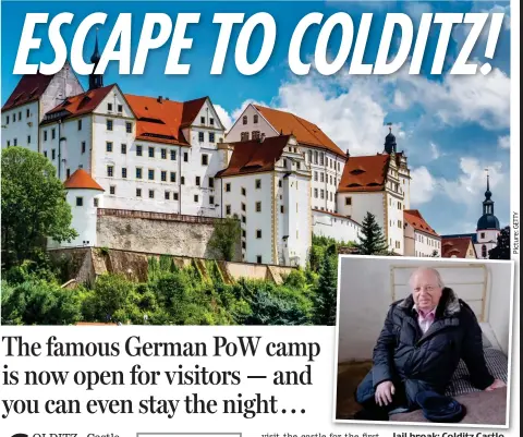  ??  ?? Jail break: Colditz Castle and (inset) John tries a prisoner of war bed
