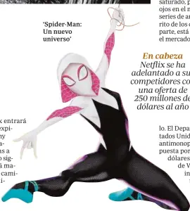  ??  ?? ‘Spider-Man: Un nuevo universo’