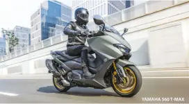  ??  ?? YAMAHA 560 t-max