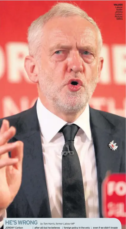  ??  ?? VALUES Labour leader Jeremy Corbyn. Picture: SWNS