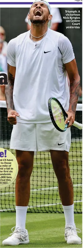  ?? ?? Triumph: A victorious Nick Kyrgios on Centre Court yesterday