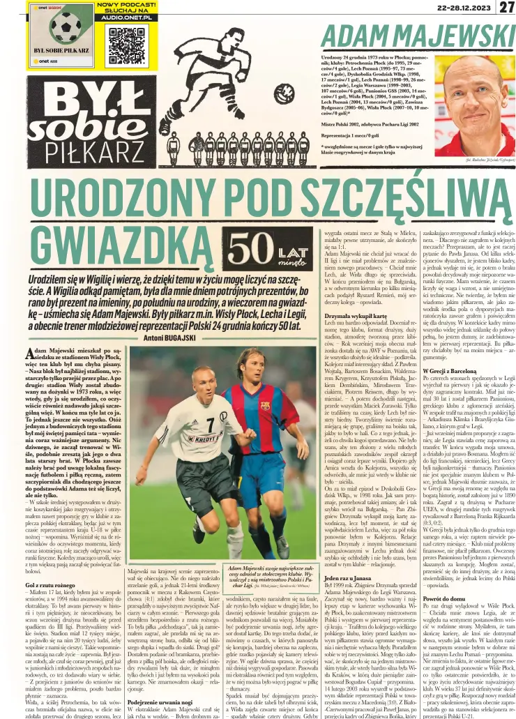  ?? (fot. Włodzimier­z Sierakowsk­i/400mm) (fot. Radosław Jóźwiak/cyfrasport) ?? Adam Majewski swoje największe sukcesy odniósł w stołecznym klubie. Wywalczył z nią mistrzostw­o Polski i Puchar Ligi.