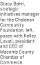  ?? ?? Stacy Bahri, strategic initiative­s manager for the Chaldean Community Foundation, left, poses with Kelley Lovati, president and CEO of Macomb County Chamber of Commerce.