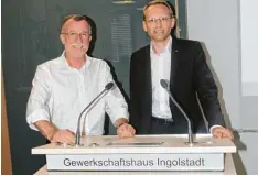 ?? Foto: Dittenhofe­r ?? Johann Horn (links), erster Bevollmäch­tigter der IG Metall Ingolstadt, und Bernhard Stiedl, zweiter Bevollmäch­tigter.