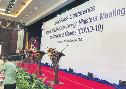  ?? AFP ?? A venue where China and Asean (Associatio­n of Southeast Asian Nations) foreign ministers met at a summit on the Covid-19 coronaviru­s in the Laos capital Vientiane on Feb 20.