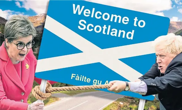  ?? ?? BATTLE LINE: Nicola Sturgeon’s plan for a soft trade border between Scotland and England could fall foul of Boris Johnson’s political manoeuvres.