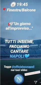  ??  ?? L’invito social ieri del Napoli