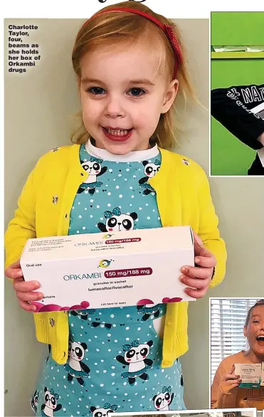  ??  ?? Charlotte Taylor, four, beams as she holds her box of Orkambi drugs