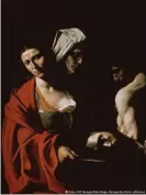  ??  ?? Salomé-Gemälde von Caravaggio: Dasselbe Purpur?