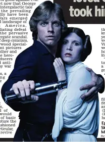  ?? Picture: TERRY O’NEILL/GETTY ?? Epic: Princess Leia and Luke Skywalker (Carrie Fisher and Mark Hamill) in the 1977 original