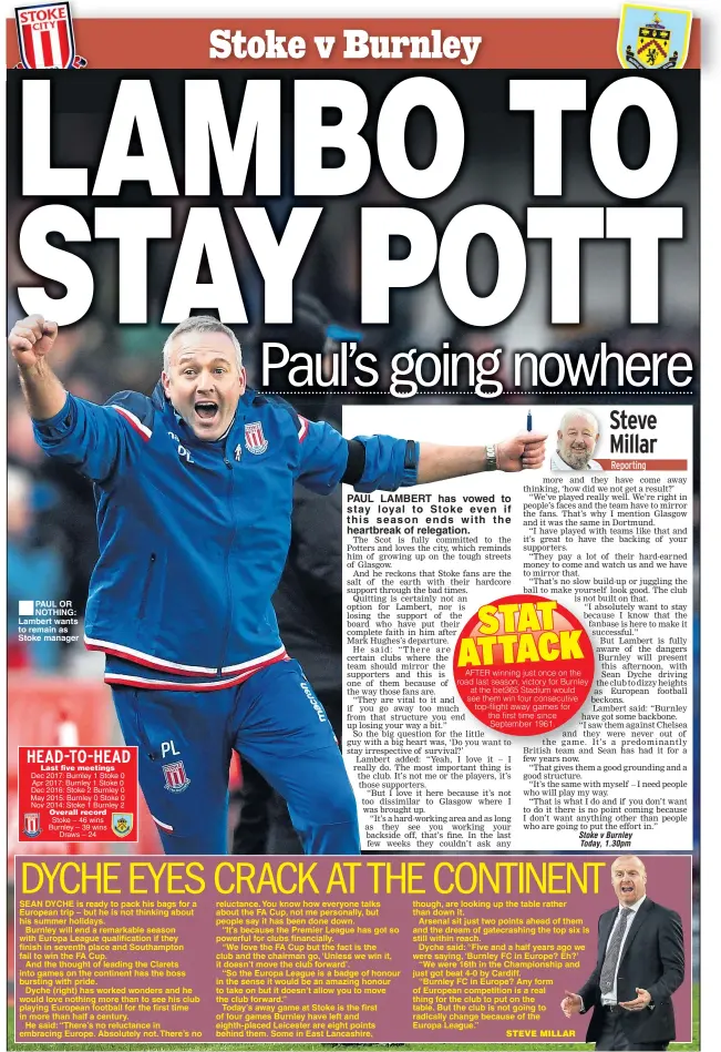  ??  ?? ■
PAUL OR NOTHING: Lambert wants to remain as Stoke manager