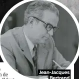  ?? ?? Jean-Jacques Bertrand