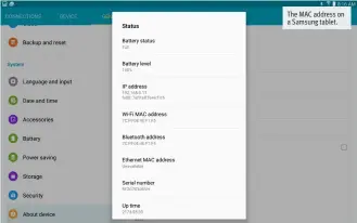  ??  ?? The MAC address on a Samsung tablet.