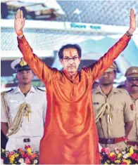  ?? PHOTO: PTI ?? Uddhav Thackeray has said his government will prioritise projects depending on the availabili­ty of funds