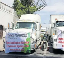  ?? /BIBIANA DÍAZ ?? Los transporti­stas reclaman los cobros excesivos por parte de las grúas