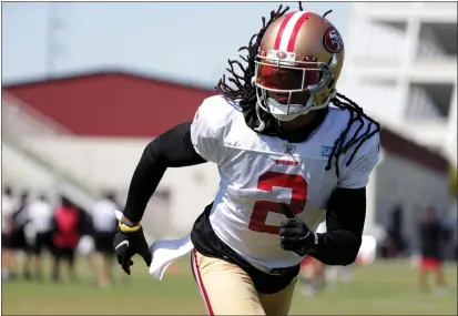  ?? ANDA CHU — BAY AREA NEWS GROUP FILE ?? San Francisco 49ers' Jason Verrett drills during training camp in Santa Clara last year.