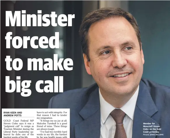  ?? Picture: JERAD WILLIAMS ?? Member for Moncrieff Steven Ciobo on the Gold Coast yesterday.