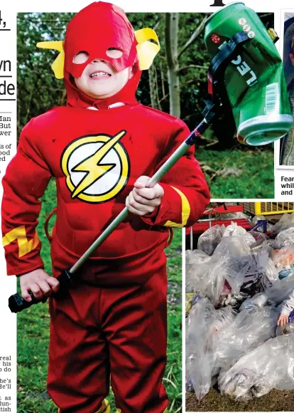  ??  ?? Fearless: Parker picks up can while dressed as The Flash, left, and with mother Chelsea, above
