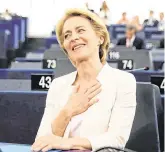  ?? PHOTO: REUTERS ?? Spoke with passion: Ursula von der Leyen ‘delivered the speech of her life’.