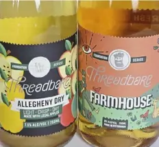  ?? Dave DeSimone ?? Varieties available at Threadbare Cider House include Allegheny Dry and Farmhouse hard ciders.