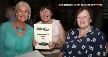  ??  ?? Bridget Ryan, Eileen Ryan and Betty Ryan.