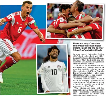  ??  ?? Three and easy: Cheryshev celebrates the second goal (main), Russia hail the opener (above) as Salah (inset) toils