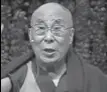  ??  ?? Dalai Lama