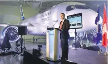  ??  ?? Fred Cromer, president of Bombardier Commercial Aircraft, unveils the CSeries in 2015.