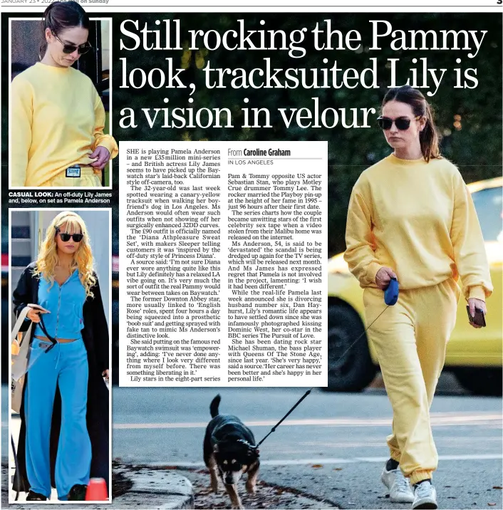  ?? ?? CASUAL LOOK: An off-duty Lily James and, below, on set as Pamela Anderson