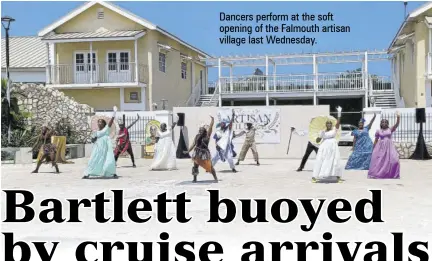  ?? ?? Dancers perform at the soft opening of the Falmouth artisan village last Wednesday.