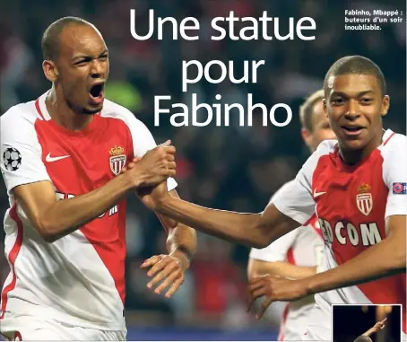  ??  ?? Fabinho, Mbappé : buteurs d’un soir inoubliabl­e.