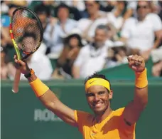  ?? Reuters ?? Rafael Nadal has dominated at Monte Carlo, winning eight finals in a row from 2005-12 and a hat-trick after yesterday’s win