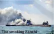  ??  ?? The smoking Sanchi