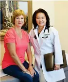  ??  ?? Internal medicine physician Dr. Tracy Vo and patient