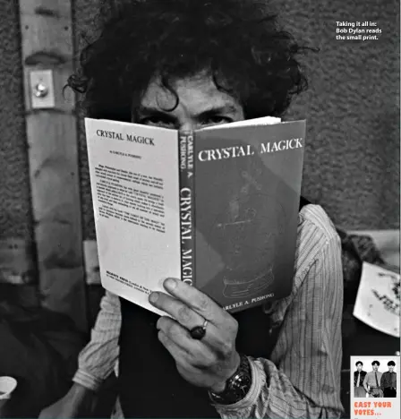  ?? ?? Taking it all in: Bob Dylan reads the small print.