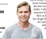  ?? ?? FREDRIK GUSTAFSSON Reporter Prata med mig! fredrik.gustafsson @mitti.se