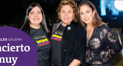  ?? Fotos EDWIN BUSTAMANTE ?? Gina Montes, directora fundación, junto a Consuelo Zuluaga y Ana Lucía Arango.