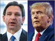  ?? AP FILE PHOTOS ?? Florida Gov. Ron DeSantis and former President Donald Trump appear at odds over Saudi links to the 9 /11 terror attacks.